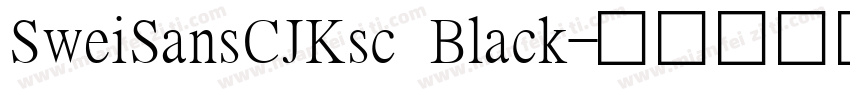 SweiSansCJKsc Black字体转换